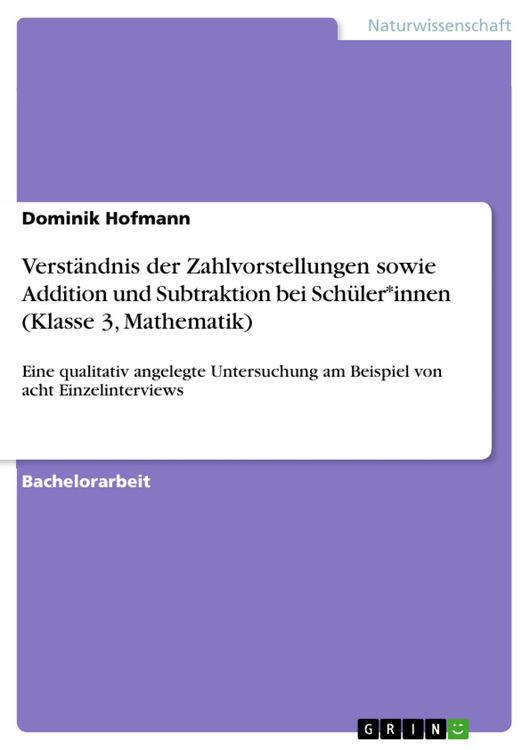 Produktbild: Verst&auml;ndnis der Zahlvorstellungen sowie Addition und Subtraktion bei Sch&uuml;ler*innen (Klasse 3, Mathematik)