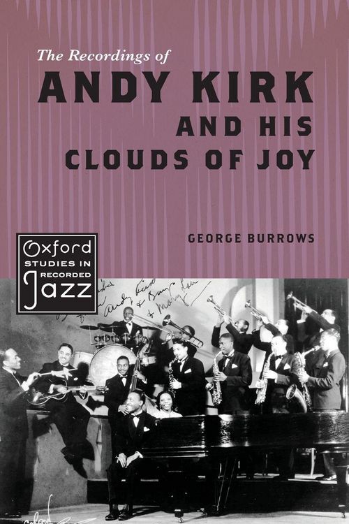 Produktbild: The Recordings of Andy Kirk and his Clouds of Joy