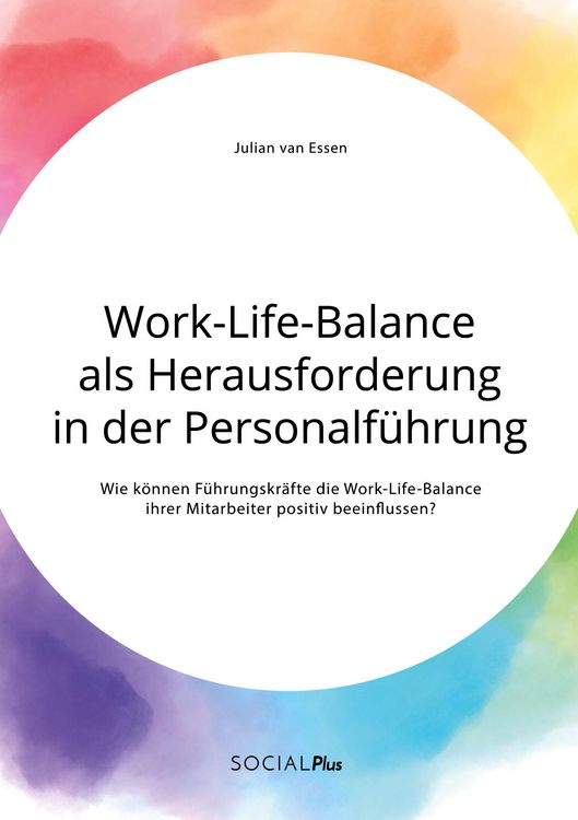 Produktbild: Work-Life-Balance als Herausforderung in der Personalf&uuml;hrung