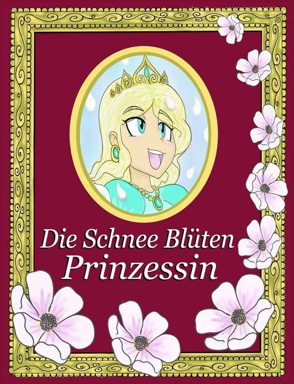 Produktbild: Die Schnee Bl&uuml;ten Prinzessin