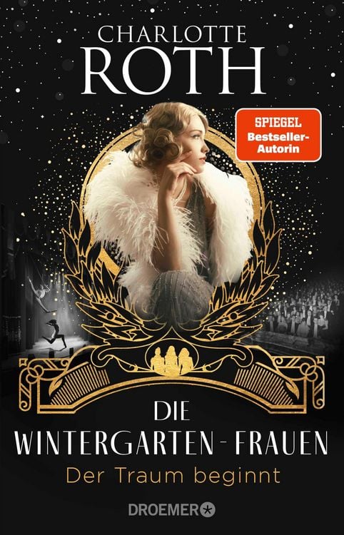 Produktbild: Die Wintergarten-Frauen. Der Traum beginnt