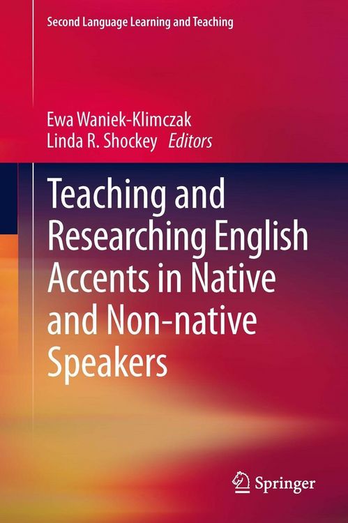 Produktbild: Teaching and Researching English Accents in Native and Non-native Speakers