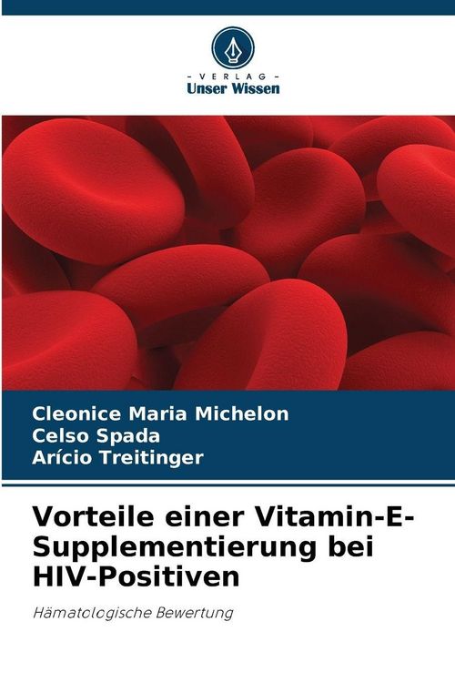 Produktbild: Vorteile einer Vitamin-E-Supplementierung bei HIV-Positiven