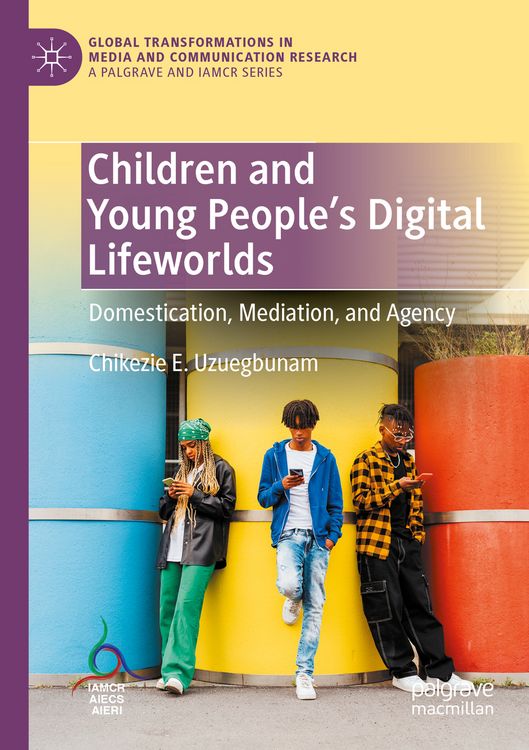 Produktbild: Children and Young People&rsquo;s Digital Lifeworlds