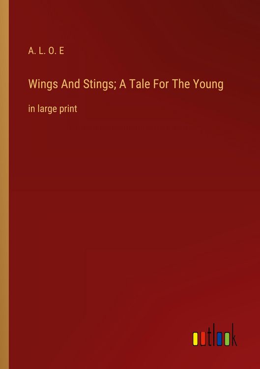 Produktbild: Wings And Stings; A Tale For The Young