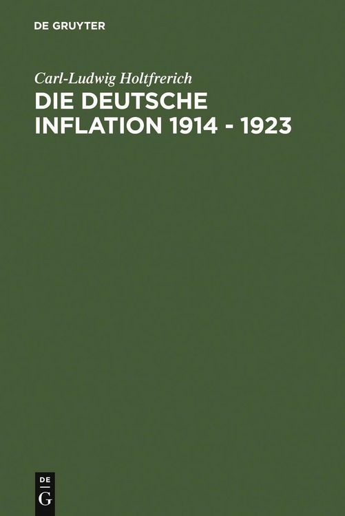 Produktbild: Die deutsche Inflation 1914 - 1923