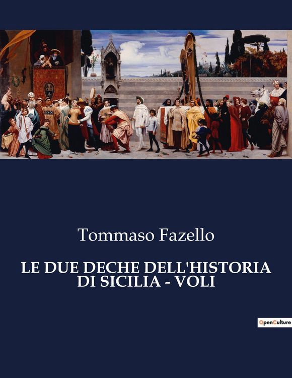 Produktbild: Le Due Deche Dell'historia Di Sicilia - Voli