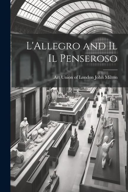 Produktbild: L'Allegro and Il Il Penseroso