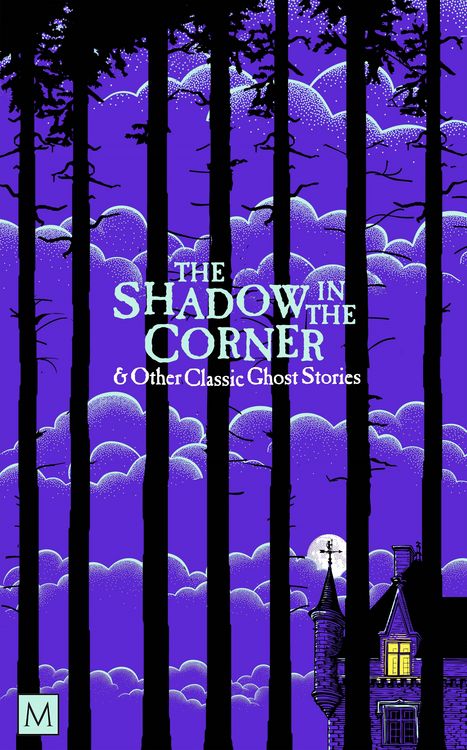 Produktbild: The Shadow in the Corner & Other Classic Ghost Stories