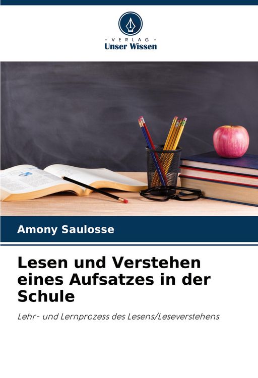 Produktbild: Lesen und Verstehen eines Aufsatzes in der Schule