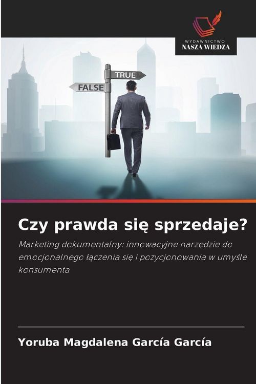 Produktbild: Czy prawda si&iquest; sprzedaje?