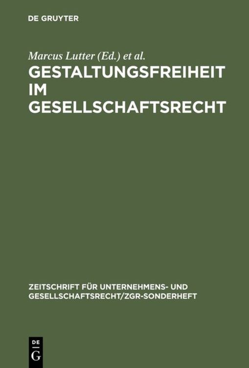 Produktbild: Gestaltungsfreiheit im Gesellschaftsrecht
