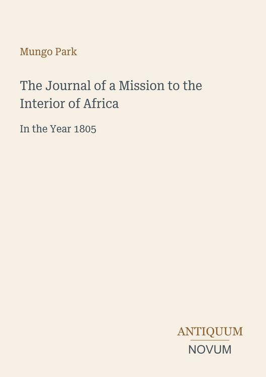 Produktbild: The Journal of a Mission to the Interior of Africa