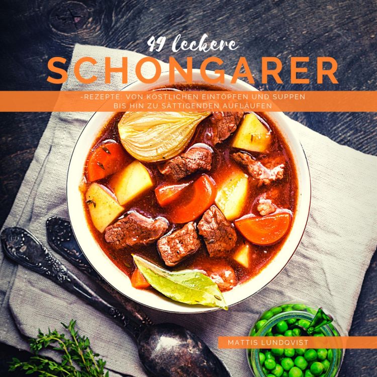 Produktbild: 49 Leckere Schongarer-Rezepte