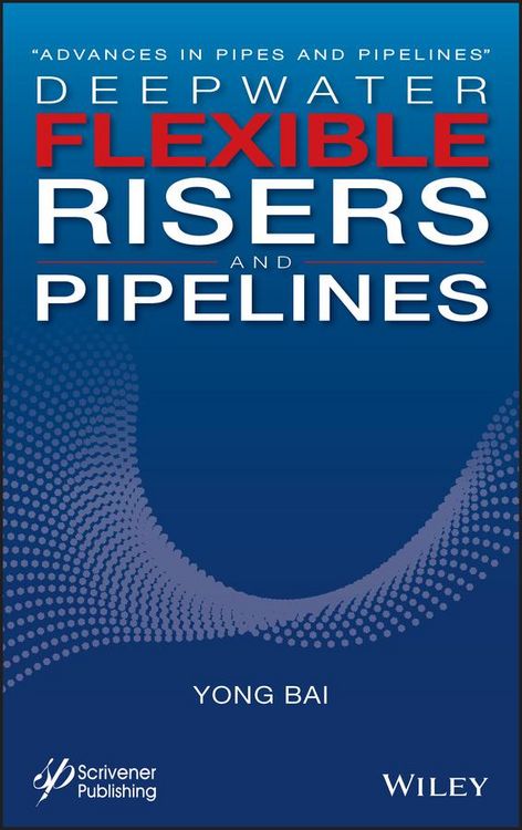Produktbild: Deepwater Flexible Risers and Pipelines