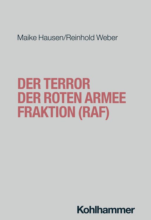 Produktbild: Der Terror der Roten Armee Fraktion (RAF)