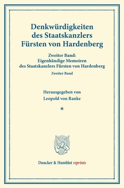Produktbild: Denkw&uuml;rdigkeiten des Staatskanzlers F&uuml;rsten von Hardenberg.