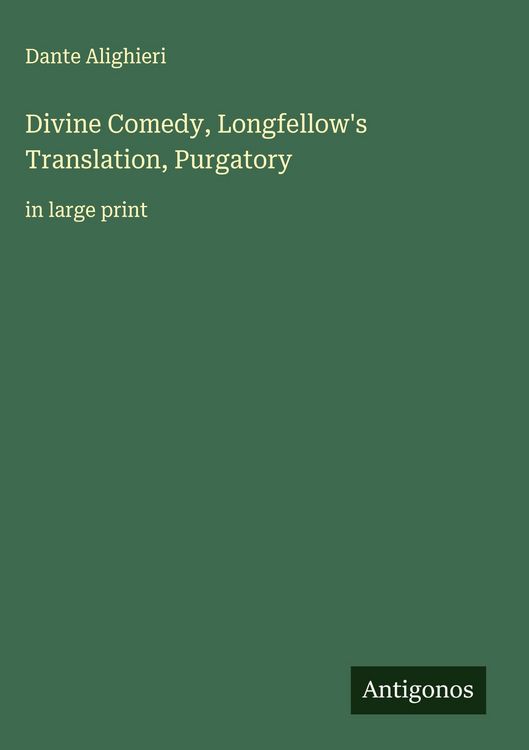 Produktbild: Divine Comedy, Longfellow's Translation, Purgatory