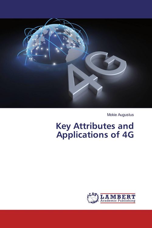 Produktbild: Key Attributes and Applications of 4G