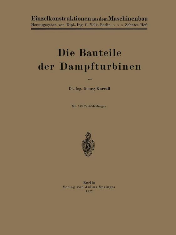 Produktbild: Die Bauteile der Dampfturbinen