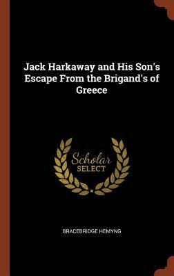 Produktbild: Jack Harkaway and His Son's Escape From the Brigand's of Greece