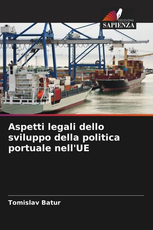 Produktbild: Aspetti legali dello sviluppo della politica portuale nell'UE