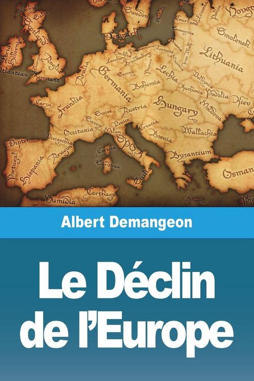 Produktbild: Le D&eacute;clin de l'Europe