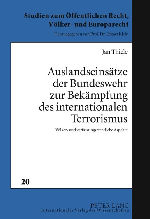 Produktbild: Auslandseinsaetze der Bundeswehr zur Bekaempfung des internationalen Terrorismus