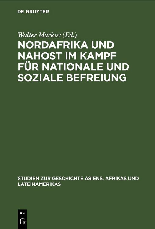 Produktbild: Nordafrika und Nahost im Kampf f&uuml;r nationale und soziale Befreiung