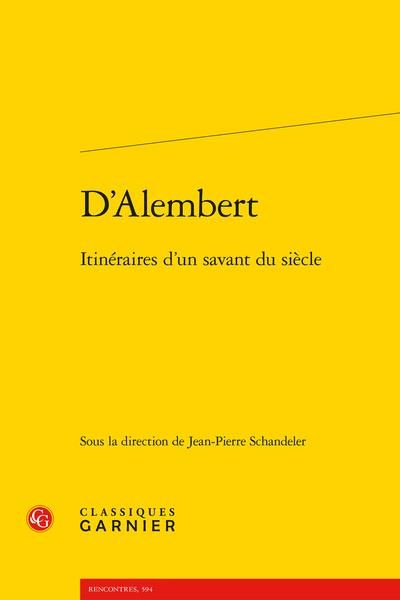 Produktbild: D'Alembert : itin&eacute;raires d'une savant du si&egrave;cle