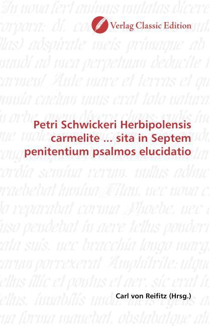Produktbild: Petri Schwickeri Herbipolensis carmelite ... sita in Septem