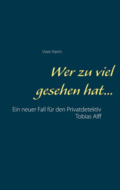 Produktbild: Wer zu viel gesehen hat...