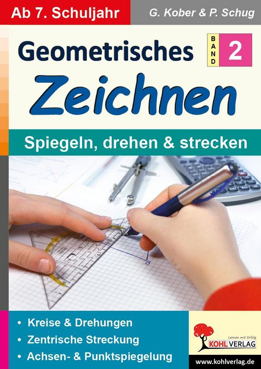 Produktbild: Geometrisches Zeichnen / Band 2: Spiegeln, drehen und strecken