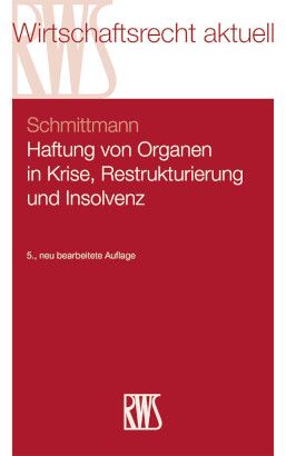 Produktbild: Haftung von Organen in Krise, Restrukturierung und Insolvenz