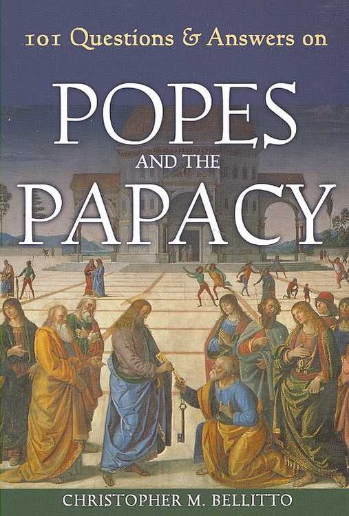 Produktbild: 101 Questions & Answers on Popes and the Papacy