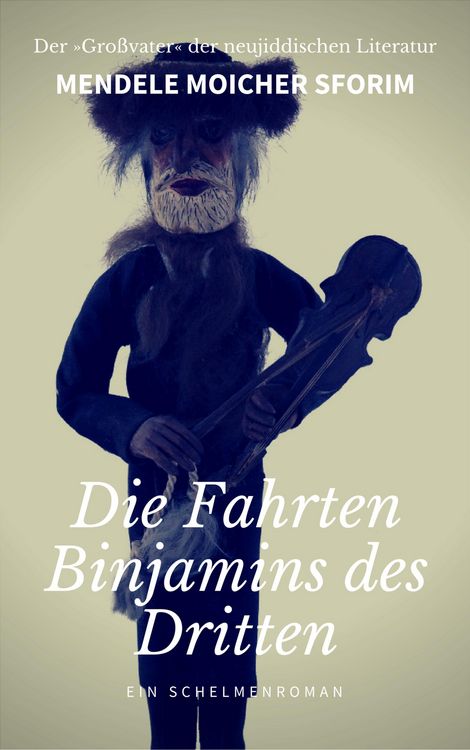 Produktbild: Die Fahrten Binjamins des Dritten