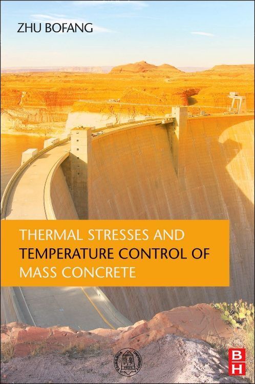 Produktbild: Thermal Stresses and Temperature Control of Mass Concrete