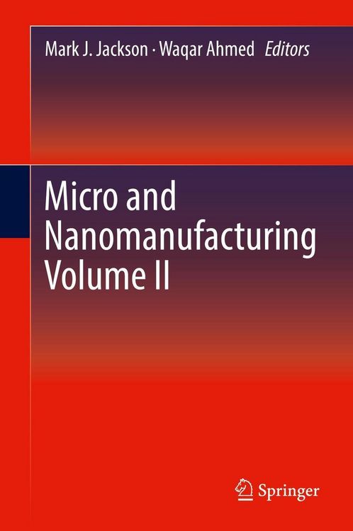 Produktbild: Micro and Nanomanufacturing Volume II