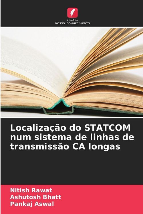 Produktbild: Localiza&ccedil;&atilde;o do STATCOM num sistema de linhas de transmiss&atilde;o CA longas