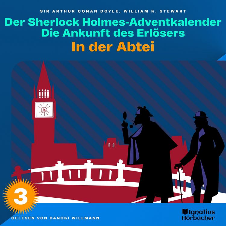 Produktbild: In der Abtei (Der Sherlock Holmes-Adventkalender: Die Ankunft des Erl&ouml;sers, Folge 3)