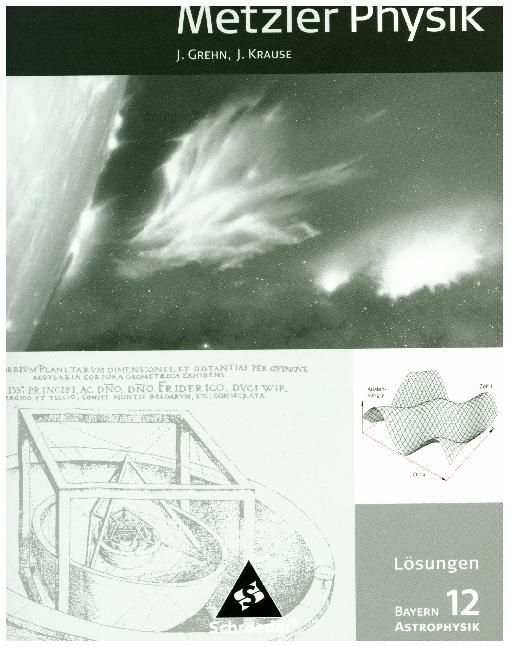 Produktbild: Metzler Astrophysik SII L&ouml;s. BY 2011 Ausgabe 2011 f&uuml;r Bayern