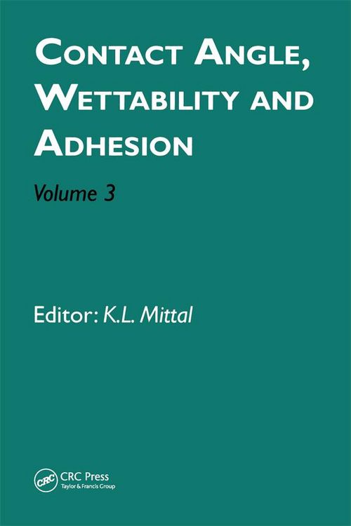 Produktbild: Contact Angle, Wettability and Adhesion, Volume 3