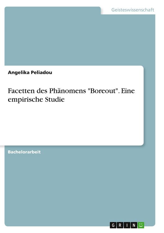 Produktbild: Facetten des Ph&auml;nomens "Boreout". Eine empirische Studie