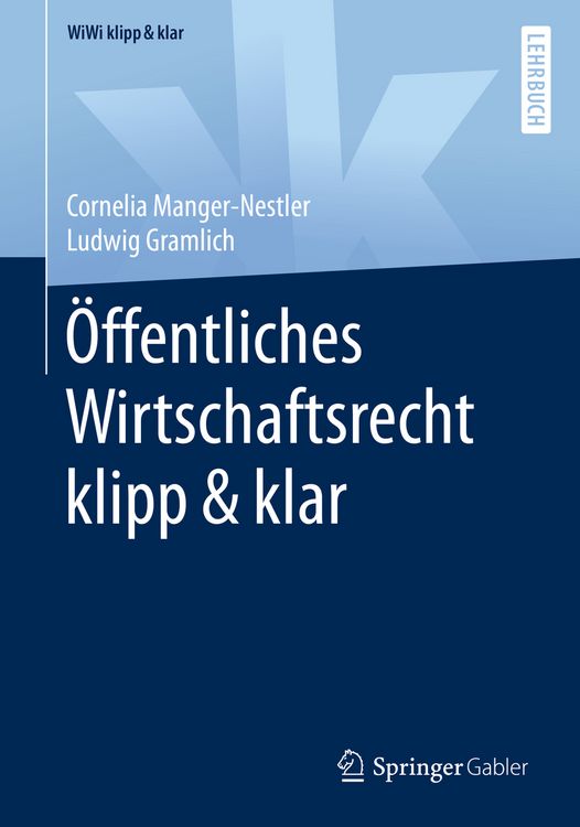 Produktbild: &Ouml;ffentliches Wirtschaftsrecht klipp & klar