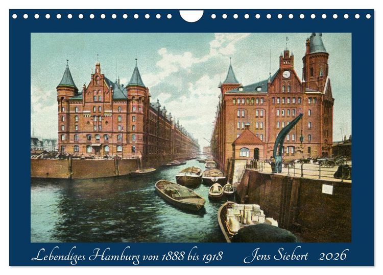 Produktbild: Lebendiges Hamburg von 1888 bis 1918 (Wandkalender 2026 DIN A4 quer), CALVENDO Monatskalender