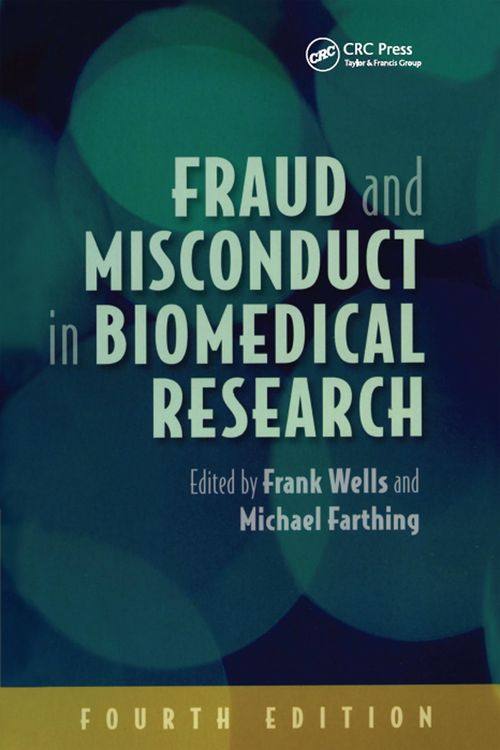 Produktbild: Fraud and Misconduct in Biomedical Research, 4th edition