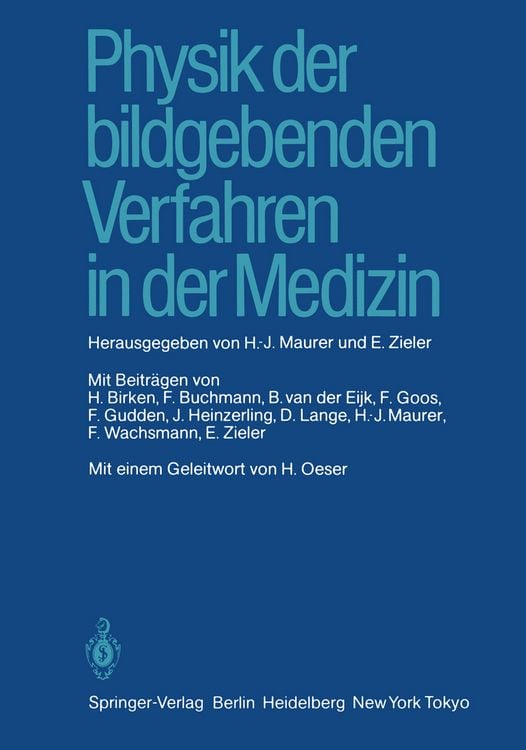 Produktbild: Physik der bildgebenden Verfahren in der Medizin