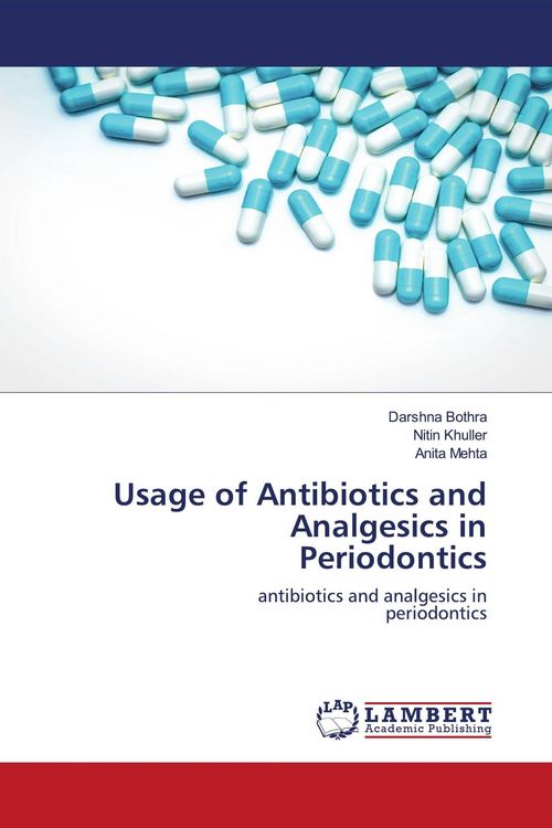 Produktbild: Usage of Antibiotics and Analgesics in Periodontics