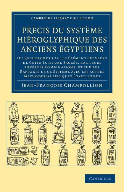 Produktbild: Precis Du Systeme Hieroglyphique Des Anciens Egyptiens