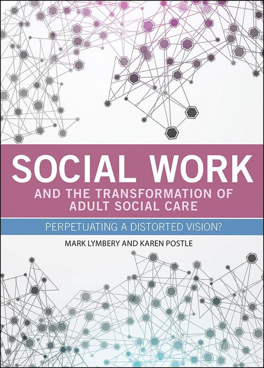 Produktbild: Social Work and the Transformation of Adult Social Care